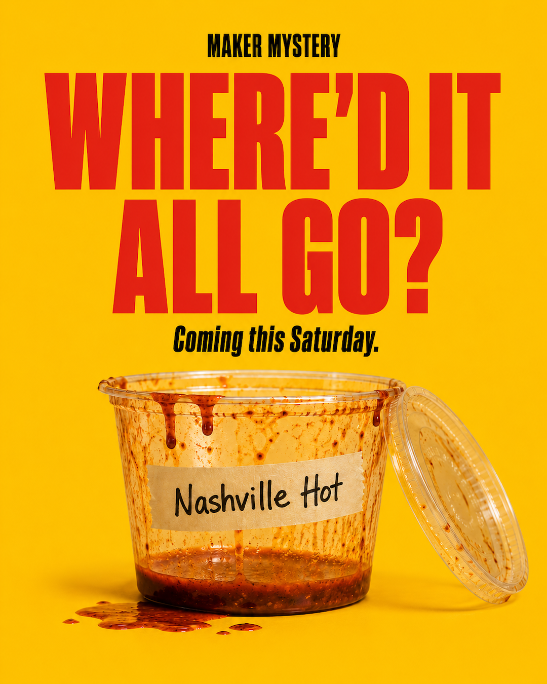 Maker Mystery — Where'd It All Go? Coming this Saturday.